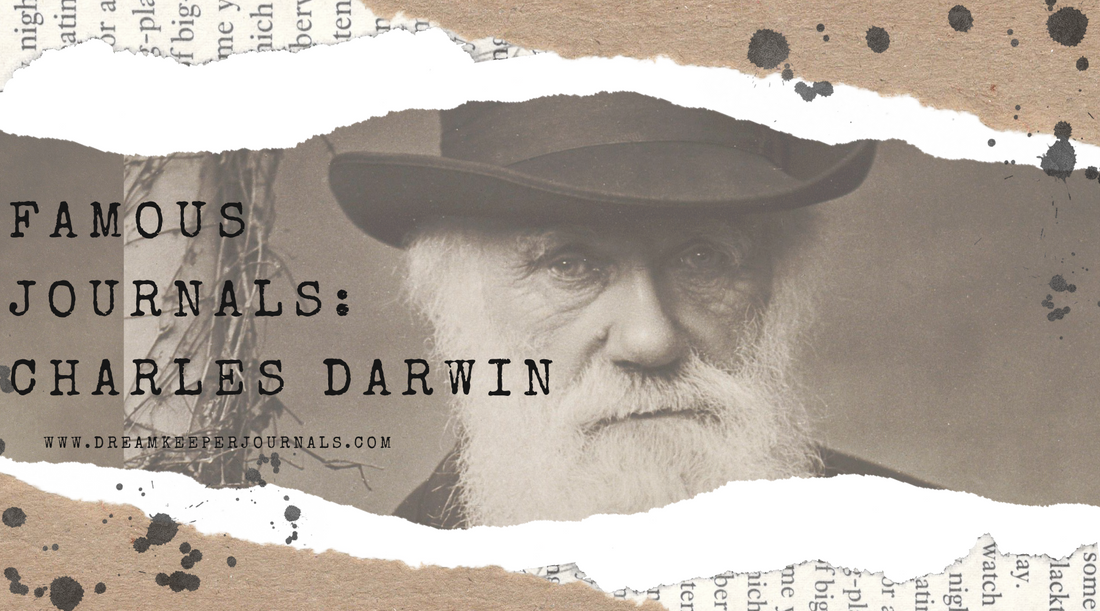Famous Journals: Charles Darwin